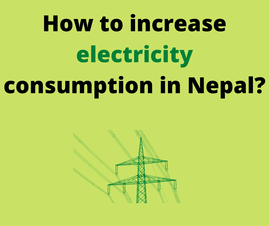 5 ways to increase electricity consumption in Nepal
